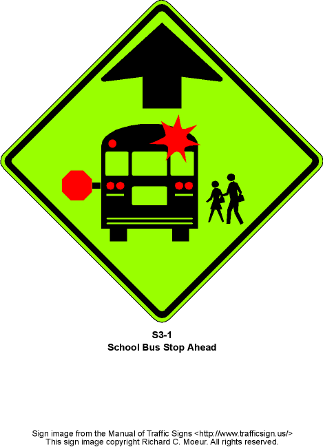 S3-1 - School Bus Stop Ahead school bus stop. S3-1 - School Bus Stop Ahead